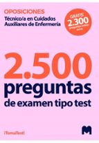 2500 PREGUNTAS DE EXAMEN TIPO TEST PARA OPOSICIONES A TECNI, de Varios autores | portada del libro