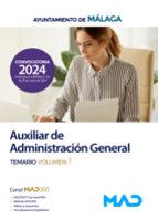 AUXILIAR ADMINISTRACION GENERAL TEMARIO 1 AYTO MALAGA, de Varios autores | portada del libro