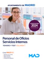 PERSONAL DE OFICIOS SERVICIOS INTERNOS AYUNTAMIENTO DE MADRID. TEMARIO VOLUMEN 1, de Varios autores | portada del libro