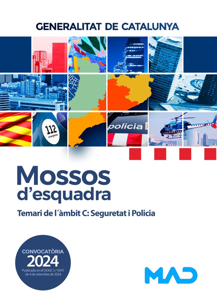 MOSSOS D'ESQUADRA 2024. TEMARI ALTERNATIU DE L'AMBIT C: SEGURETAT I POLICIA | portada del libro
