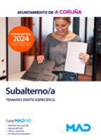SUBALTERNO/A TEMARIO PARTE ESPECIFICA AYTO A CORUÑA, de Varios autores | portada del libro