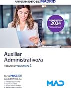 AUXILIAR ADMINISTIVO AYUNTAMIENTO MADRID TEMARIO VOL 2, de Varios autores | portada del libro