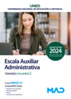 ESCALA AUXILIAR ADMINISTRATIVA TEMARIO VOL 2 UNED, de Varios autores | portada del libro