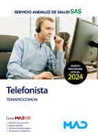 TELEFONISTA TEMARIO COMUN SERVICIO ANDALUZ DE SALUD SAS, de Varios autores | portada del libro