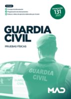 GUARDIA CIVIL (PROMOCION 131) PRUEBAS FISICAS, de Varios autores | portada del libro