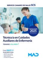 Técnico/a en Cuidados Auxiliares de Enfermería del Servicio Canario de Salud. Temario volumen 1, de Varios autores | portada 