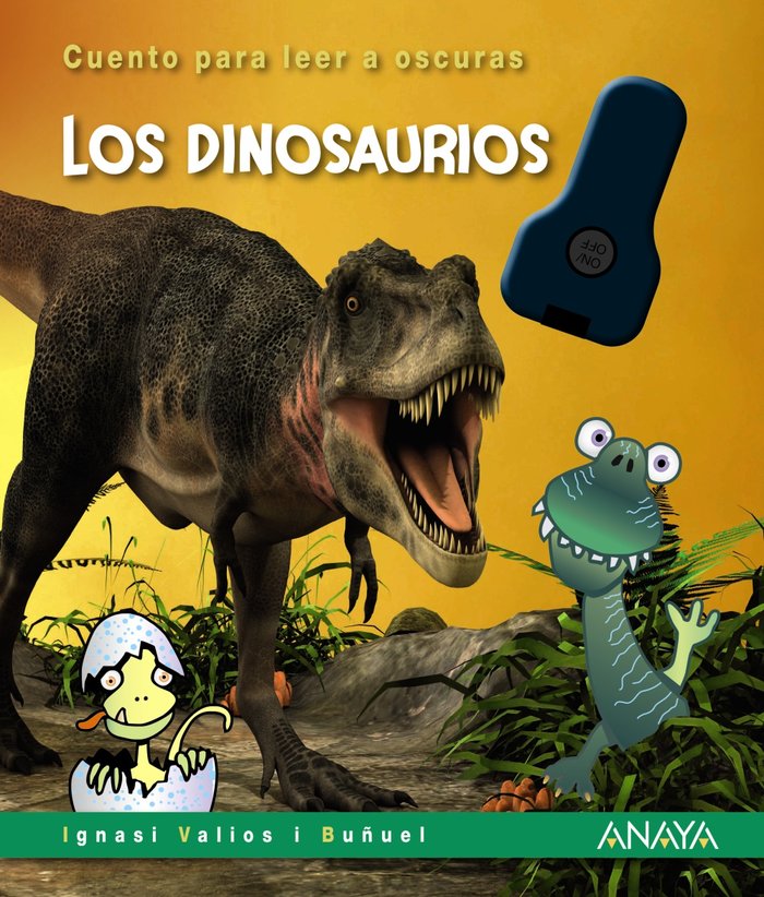 LOS DINOSAURIOS, de VALIOS I BUÑUEL, IGNASI | portada del libro