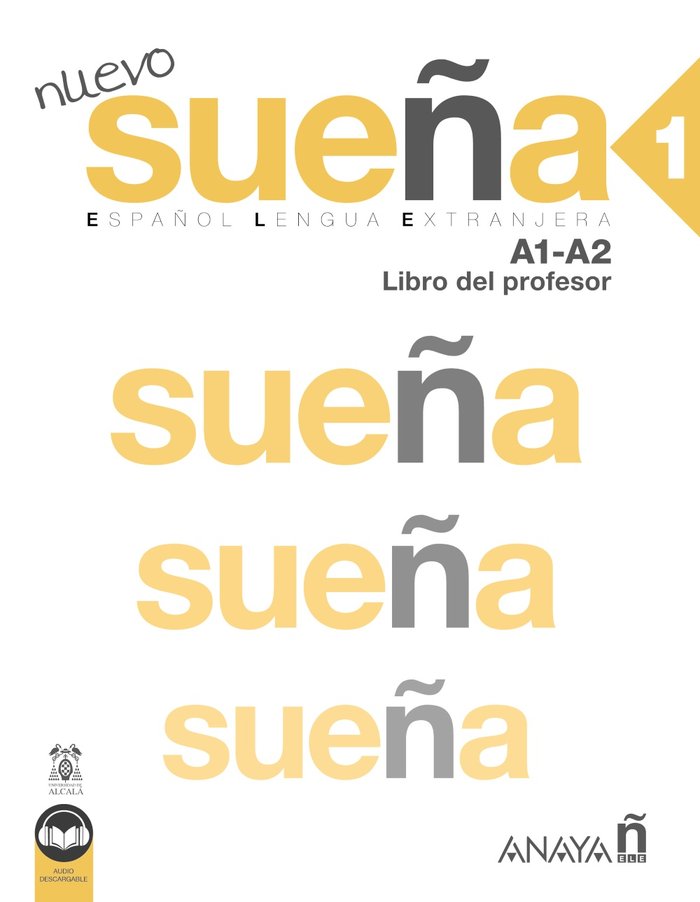 NUEVO SUEÑA 1 A1 A2 LIBRO DEL PROFESOR ED 2022), de ALVAREZ MARTINEZ, Mª ANGELES | portada del libro