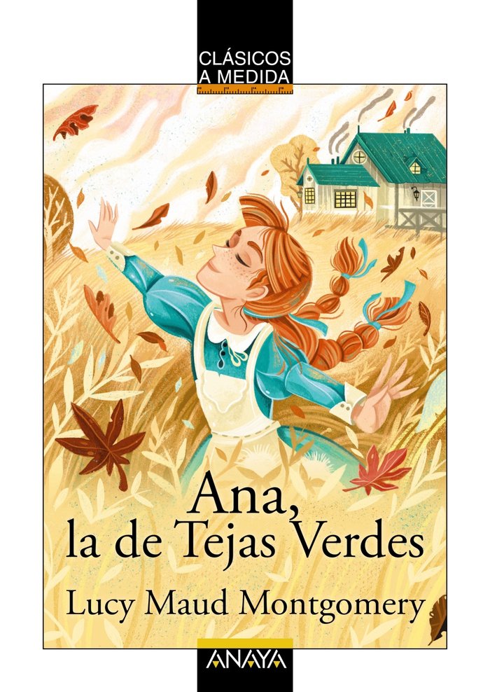 Ana, la de Tejas Verdes, de MONTGOMERY, LUCY MAUD | portada del libro
