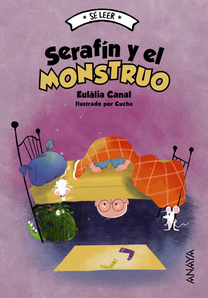 SERAFIN Y EL MONSTRUO, de CANAL, EUL·LIA | portada del libro