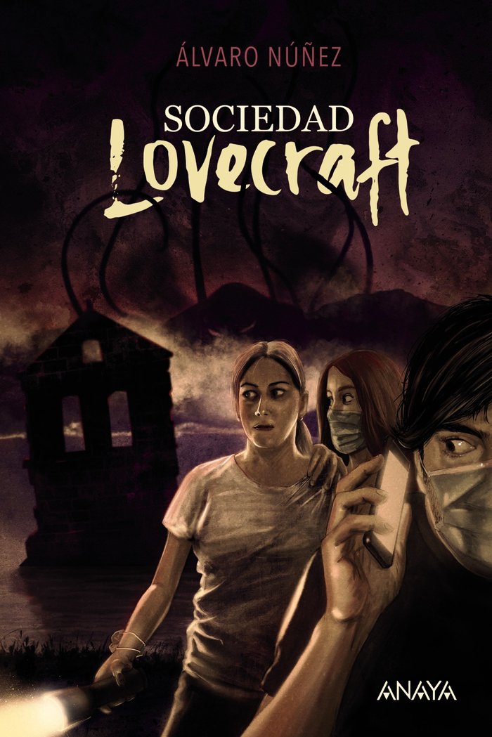 Sociedad Lovecraft, de NUÑEZ, ALVARO | portada del libro