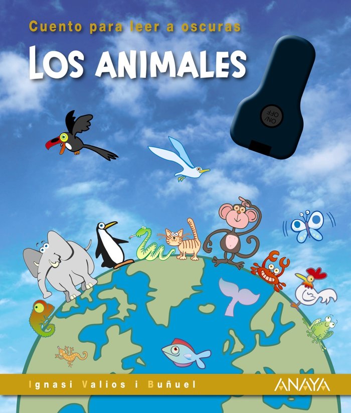 LOS ANIMALES, de VALIOS I BUÑUEL, IGNASI | portada del libro
