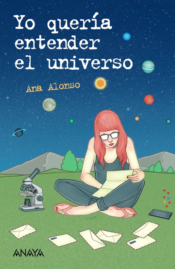 YO QUERIA ENTENDER EL UNIVERSO, de ALONSO, ANA | portada del libro