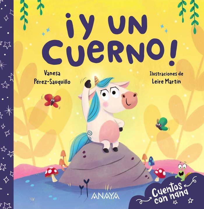 Y UN CUERNO, de PEREZ-SAUQUILLO, VANESA | portada del libro