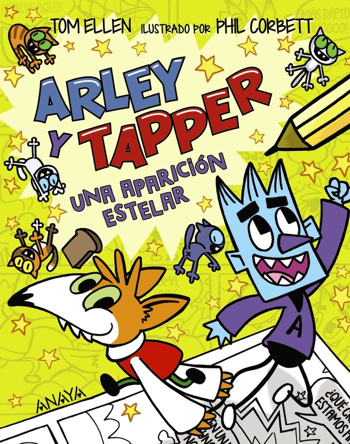 ARLEY Y TAPPER UNA APARICION ESTELAR, de ELLEN, TOM | portada del libro