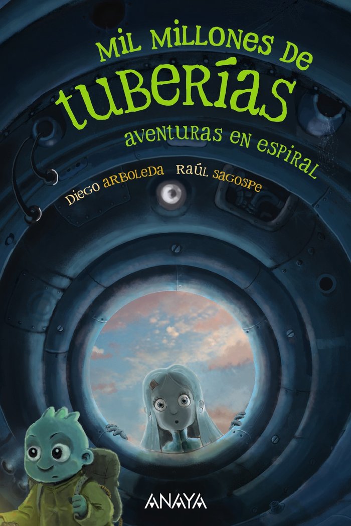 MIL MILLONES DE TUBERIAS 2 AVENTURAS EN ESPIRAL, de ARBOLEDA, DIEGO | portada del libro