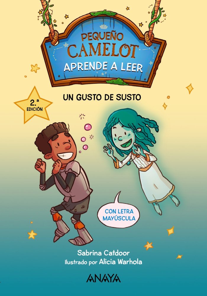PEQUEÑO CAMELOT: UN GUSTO DE SUSTO, de CATDOOR, SABRINA | portada del libro