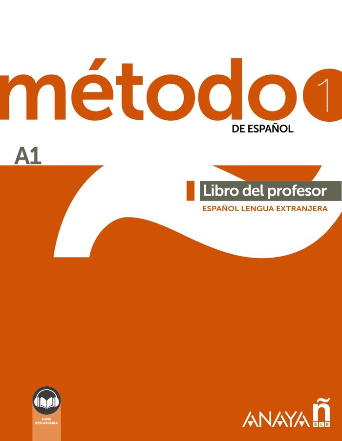 METODO 1 DE ESPAÑOL A1 LIBRO DEL PROFESOR (ED. 2022), de ROBLES AVILA, SARA | portada del libro