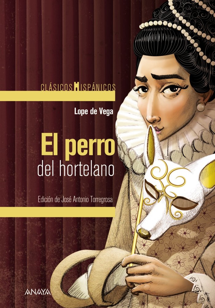 El perro del hortelano, de VEGA, LOPE DE | portada del libro