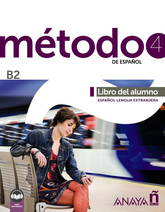 METODO 4 DE ESPAÑOL B2 LIBRO DEL ALUMNO EDICION 2023, de PELAEZ SANTAMARIA, SALVADOR | portada del libro