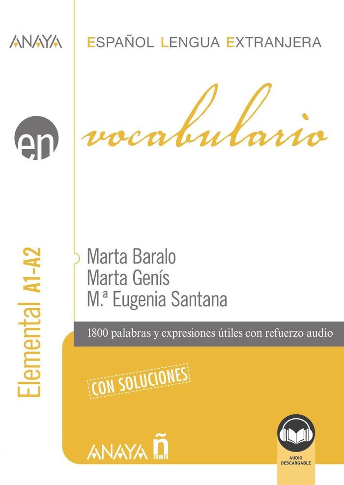 VOCABULARIO NIVEL ELEMENTAL A1 A2 EDICION 2023, de BARALO OTTONELLO, MARTA | portada del libro