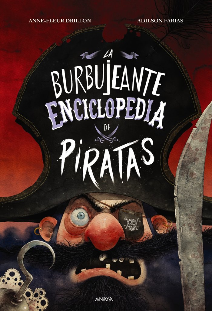 La burbujeante enciclopedia de piratas, de DRILLON, ANNE-FLEUR | portada del libro