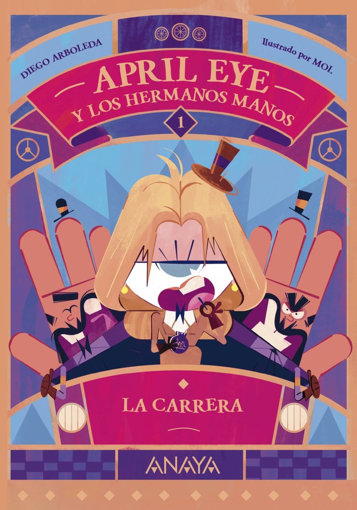 April Eye y los hermanos Manos 1. La carrera, de ARBOLEDA, DIEGO | portada del libro