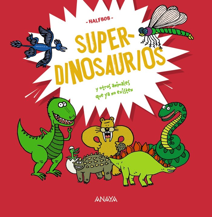 Superdinosaurios, de HALFBOB | portada del libro
