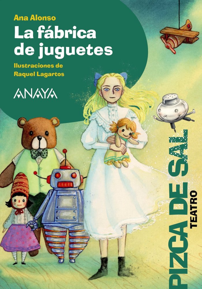 FABRICA DE JUGUETES, LA, de ALONSO, ANA | portada del libro