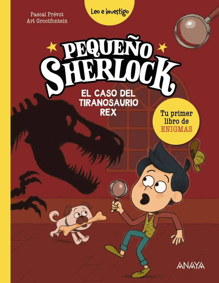 PEQUEÑO SHERLOCK EL CASO DEL TIRANOSAURIO REX, de PREVOT, PASCAL | portada del libro