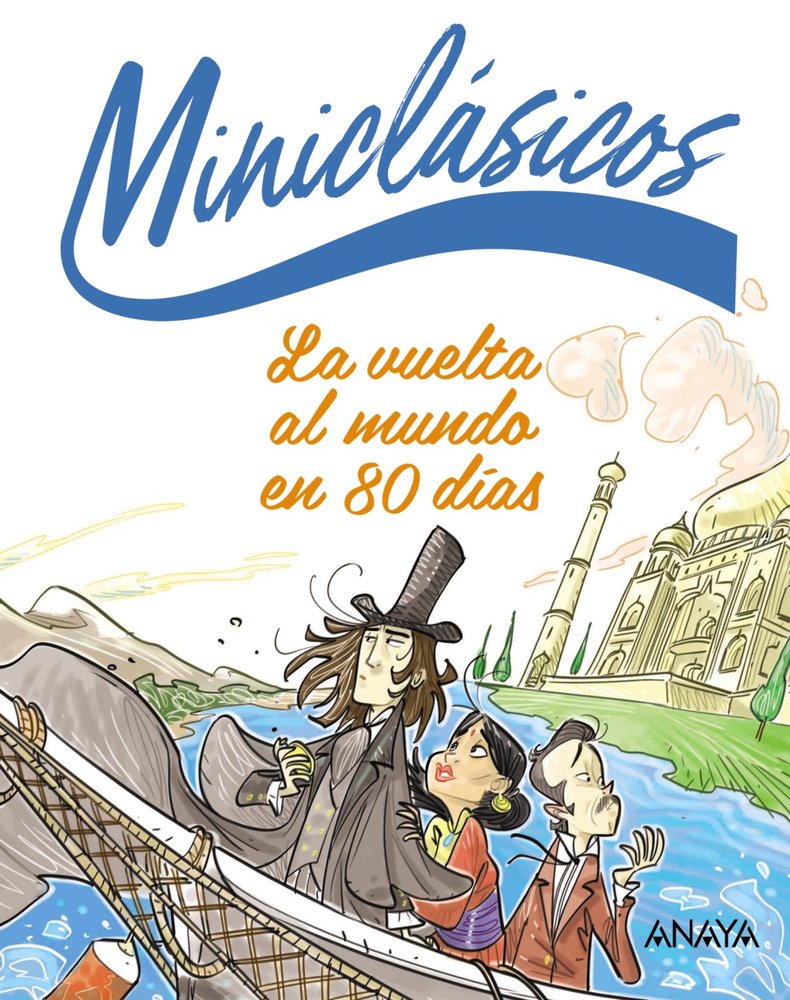 LA VUELTA AL MUNDO EN 80 DIAS, de VERNE, JULES | portada del libro