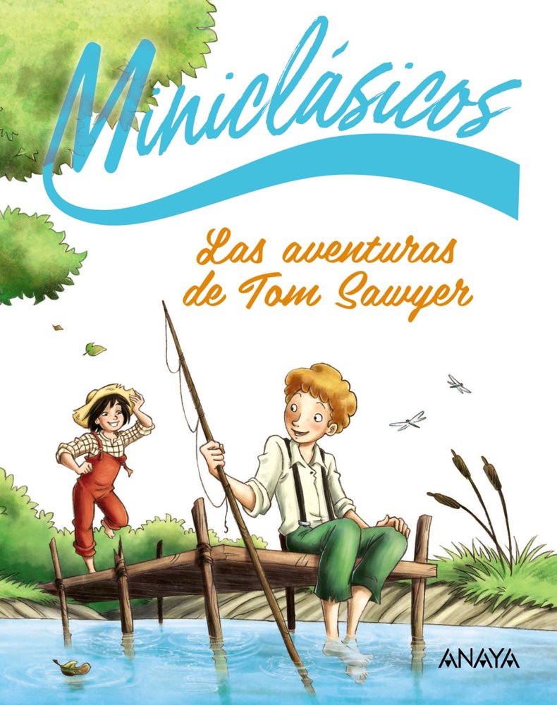 LAS AVENTURAS DE TOM SAWYER, de TWAIN, MARK | portada del libro