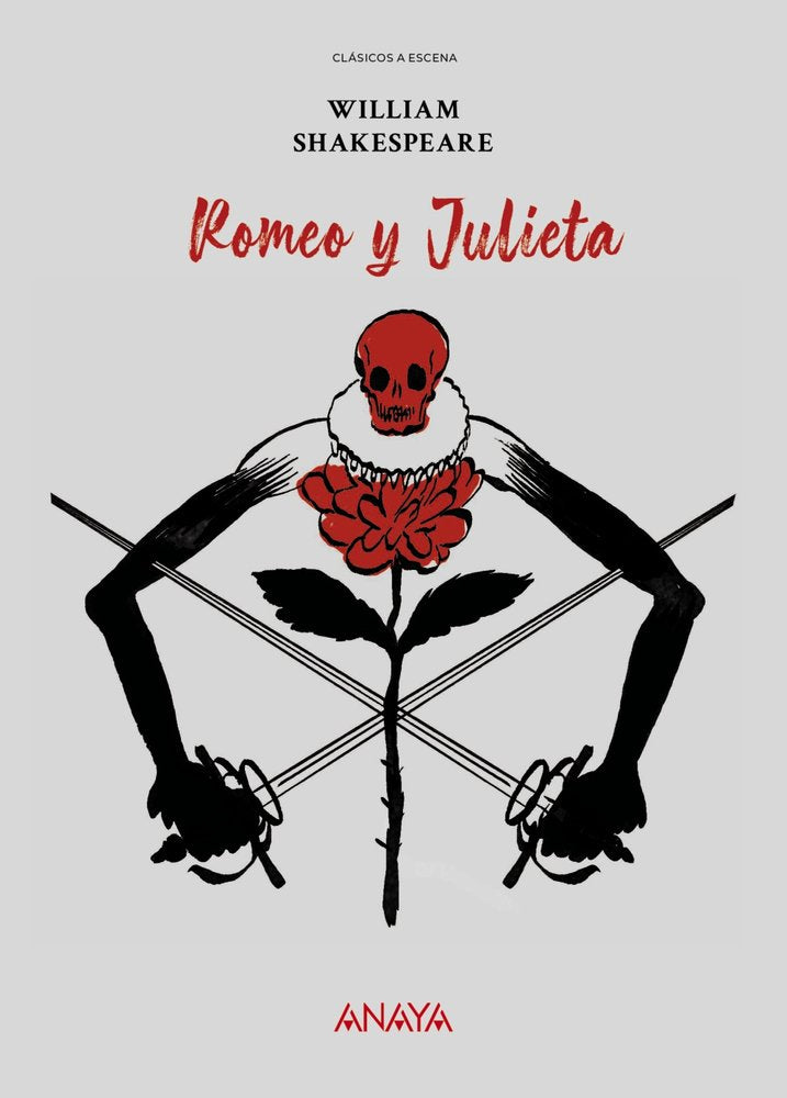 CLASICOS A ESCENA: ROMEO Y JULIETA, de SHAKESPEARE, WILLIAM | portada del libro