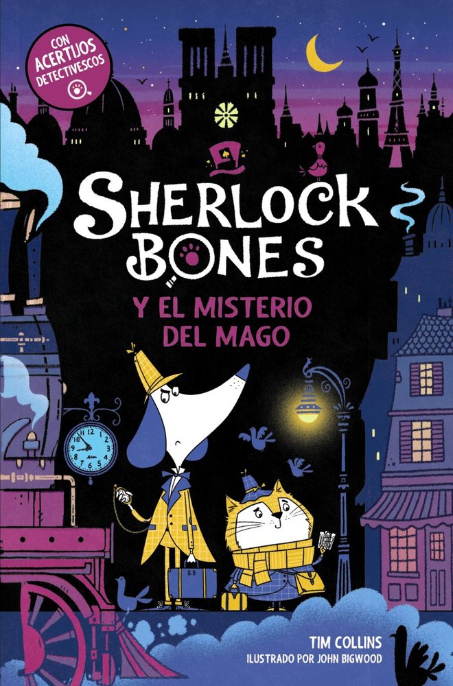 SHERLOCK BONES Y EL MISTERIO DEL MAGO, de COLLINS, TIM | portada del libro