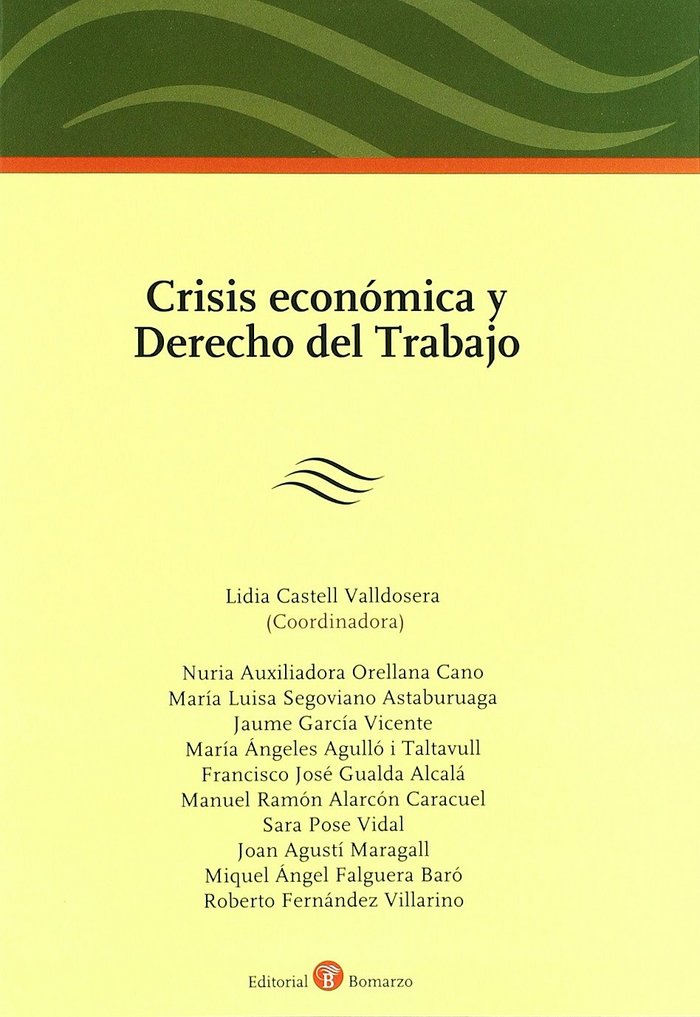CRISIS ECONOMICA Y DERECHO DEL TRABAJO, de CASTELL VALLDOSERA | portada del libro
