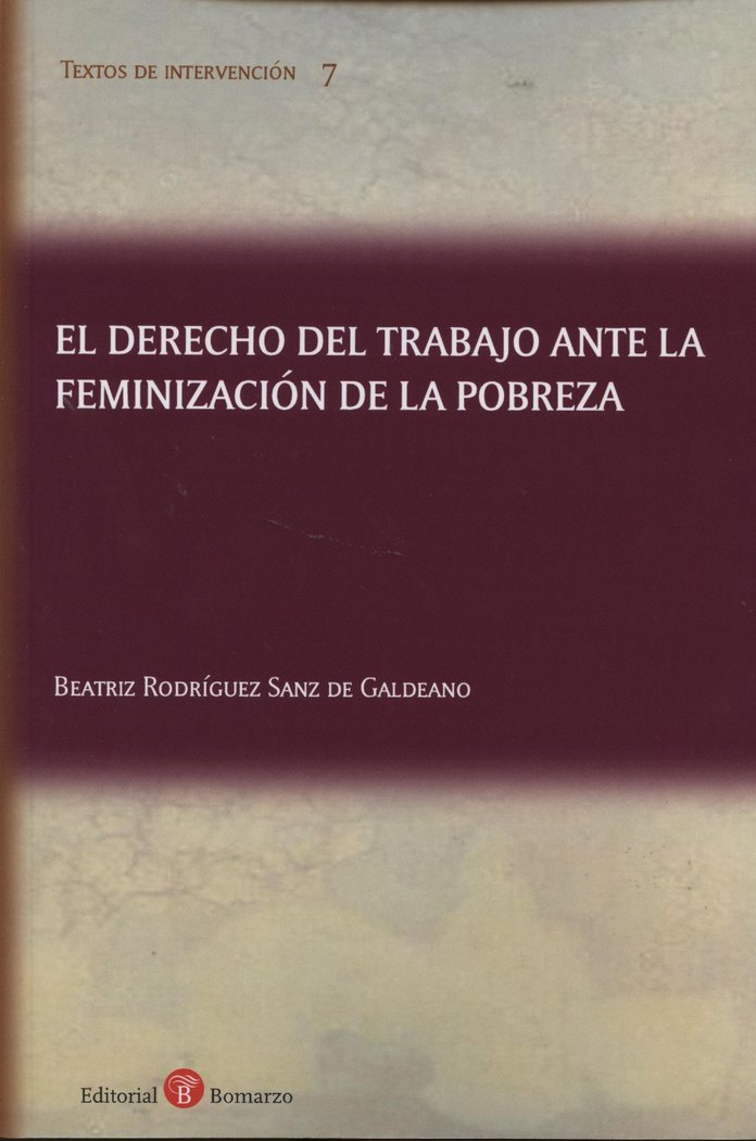 DERECHO DEL TRABAJO ANTE LA FEMINIZACIóN DE LA POBREZA, de RODRíGUEZ SANZ DE GALDEANO | portada del libro