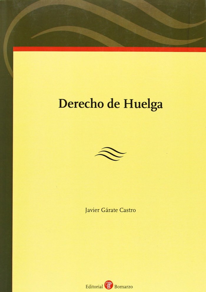 DERECHO DE HUELGA, de GARATE CASTRO | portada del libro