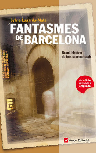 Fantasmes de Barcelona, de Lagarda-Mata, Sylvia | portada del libro