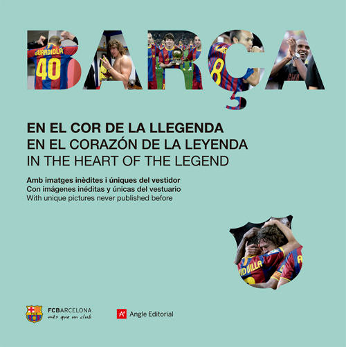 BARÇA. EN EL COR DE LA LLEGENDA, de RUIZ GREGORIO, MIGUEL | portada del libro