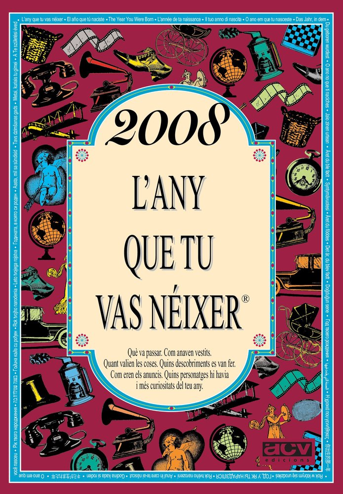 2008 L?any que tu vas néixer, de ACV, ACV Ediciones | portada del libro