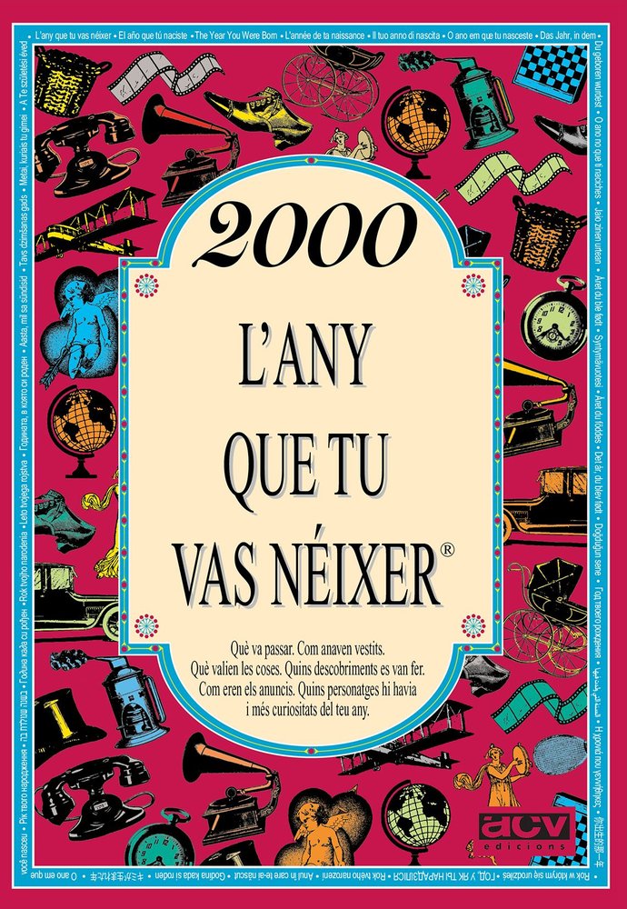 2000 L'any que tu vas néixer, de Collado Bascompte, Rosa | portada del libro