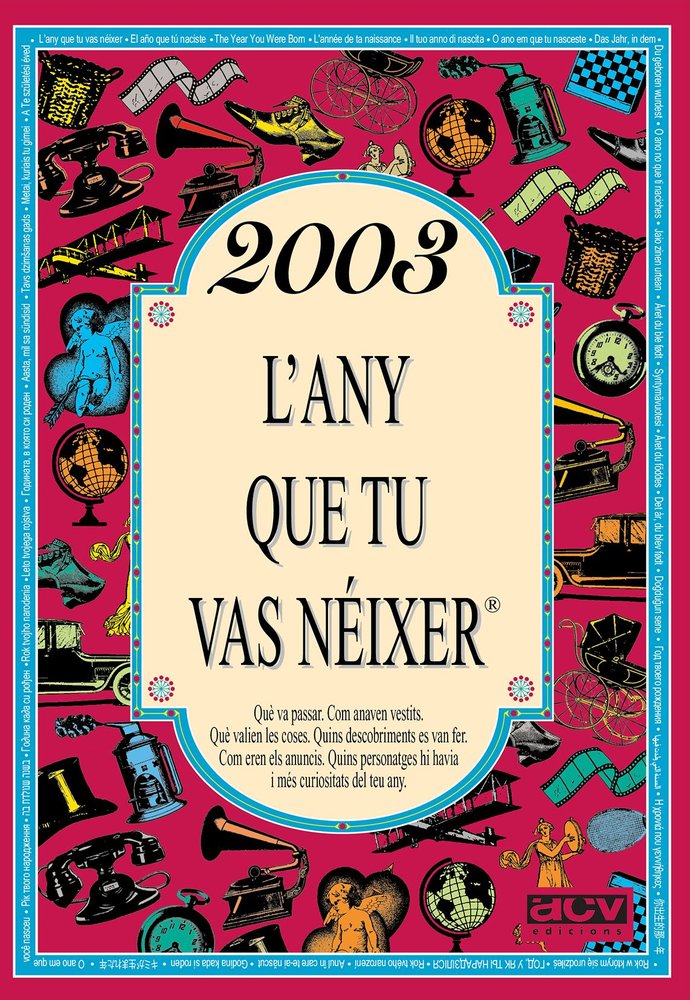 2003 L'any que tu vas néixer, de Collado Bascompte, Rosa | portada del libro