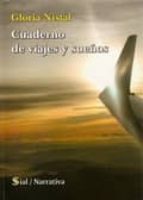 CUADERNO DE VIAJES Y DE SUEÑOS, de GLORIA NISTAL | portada del libro
