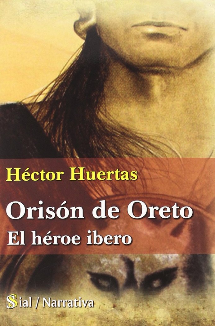 ORISON DE ORETO, de HUERTAS, HECTOR | portada del libro