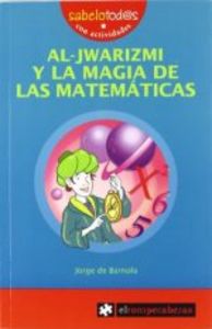 Al-JWARIZMI y la magia de las matemáticas, de de Barnola Navarro | portada del libro