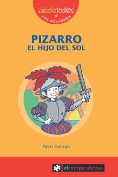PIZARRO el hijo del Sol, de Irurzun, Patxi | portada del libro