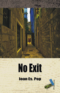 No exit, de Pop, Ioan Es. | portada del libro