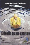 El fondo de los charcos, de Hernández Velázquez, Javier | portada del libro