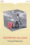 Geometr¡a del azar, de PALAZUELOS GETE | portada del libro