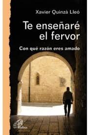 Te enseñaré el fervor, de Quinzà Lleó, Xavier | portada del libro